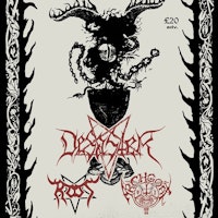 Desaster + Root + Archgoat