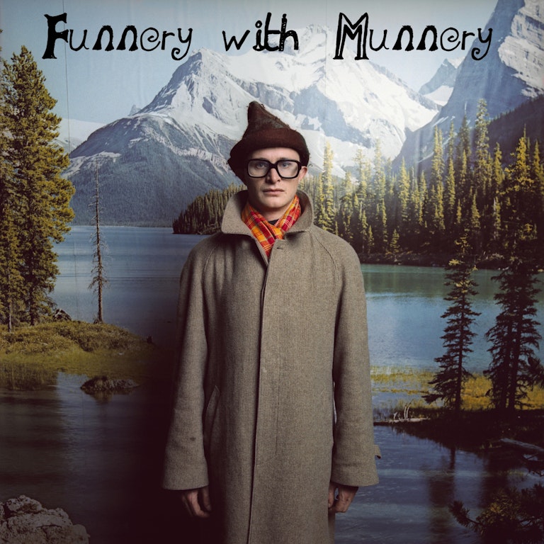 Funnery with Munnery at Live Stream on Zoom - Angel Comedy