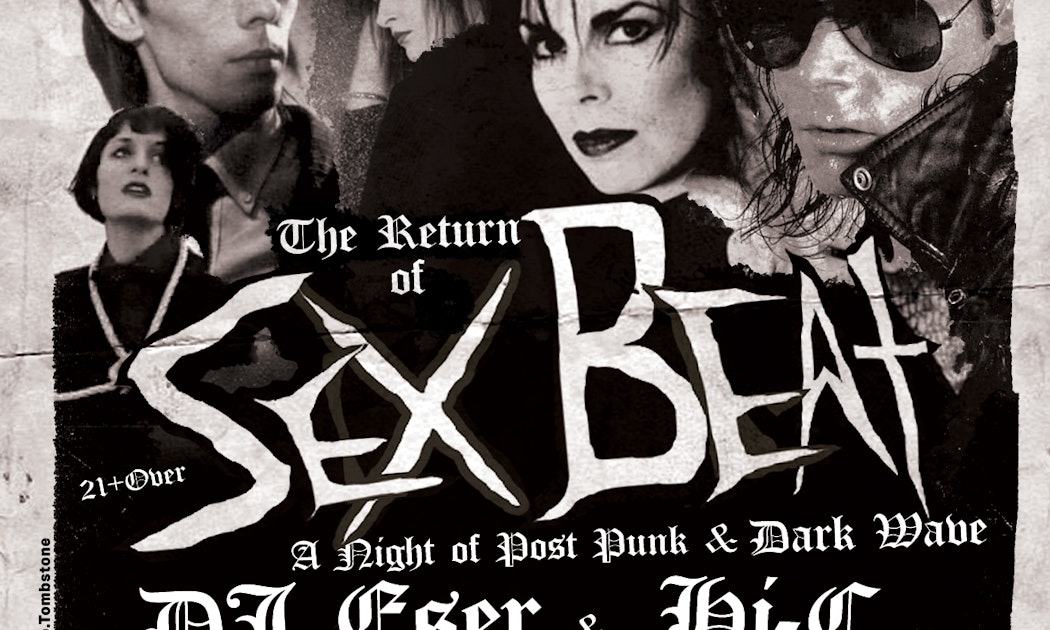 Sex Beat A Night Of Post Punk And Dark Wave Tickets 640 10 Jul