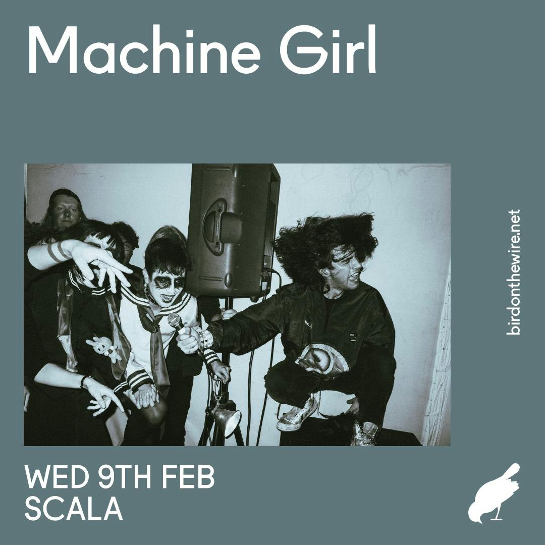 Machine Girl Tickets £13.20 9 Feb Scala, London DICE