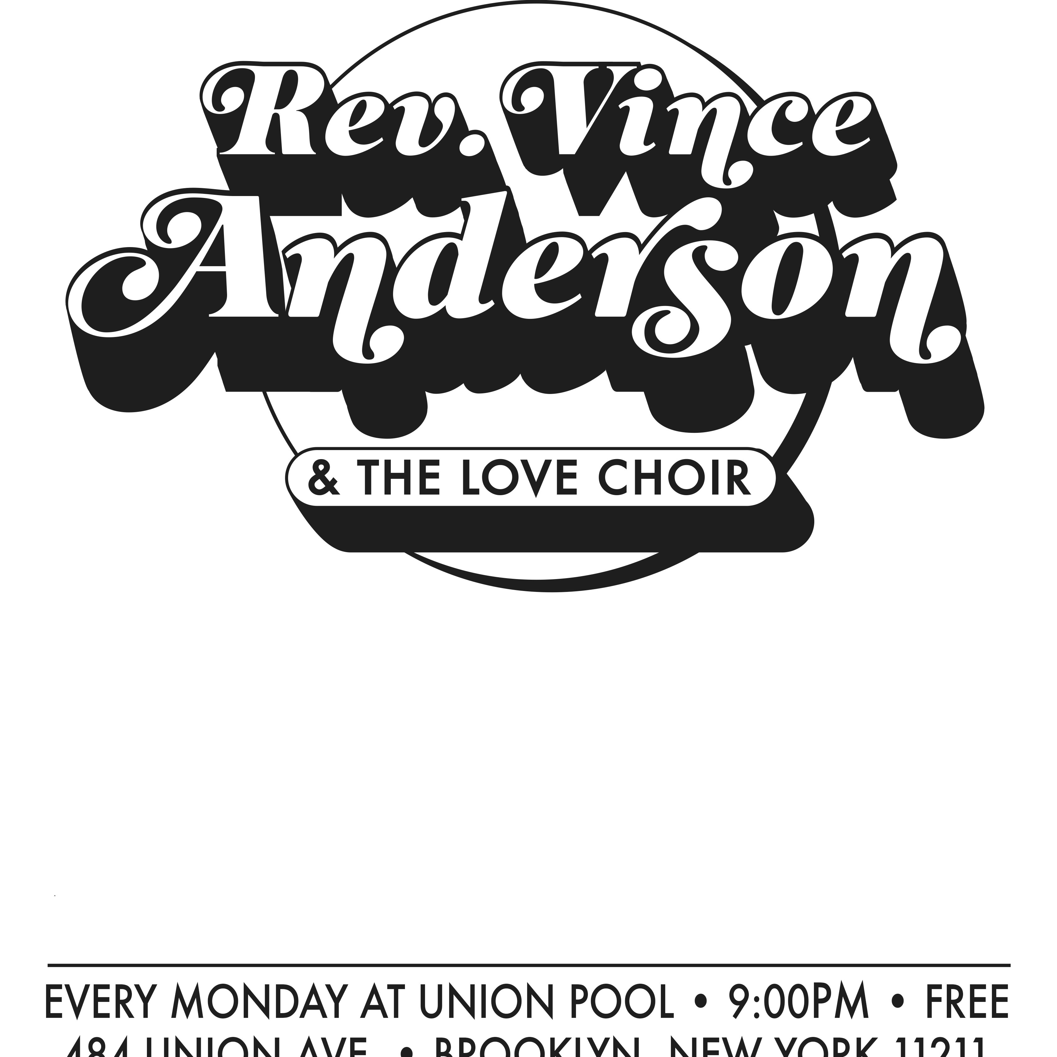 Reverend Vince Anderson & The Love Choir