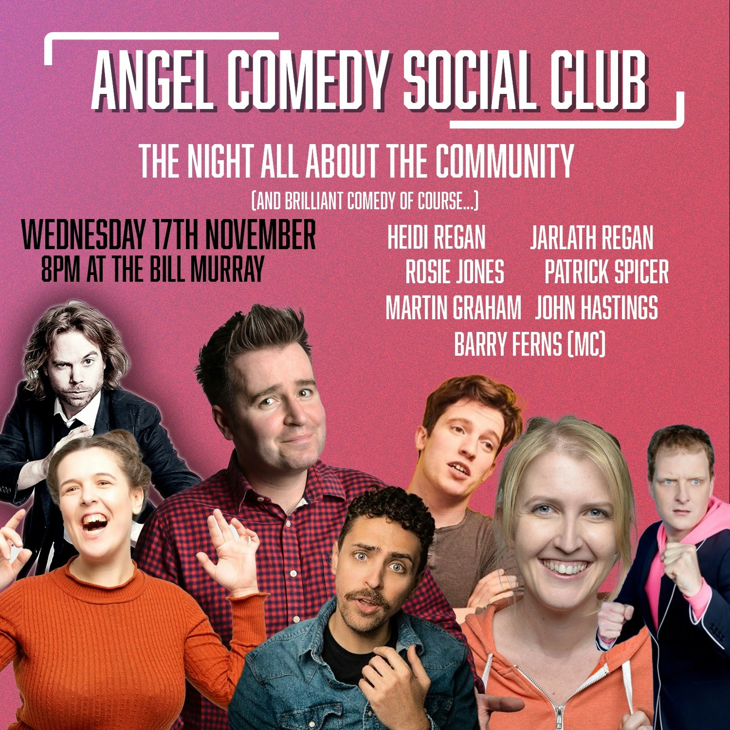 Angel Comedy Social Club at The Bill Murray - Angel Comedy