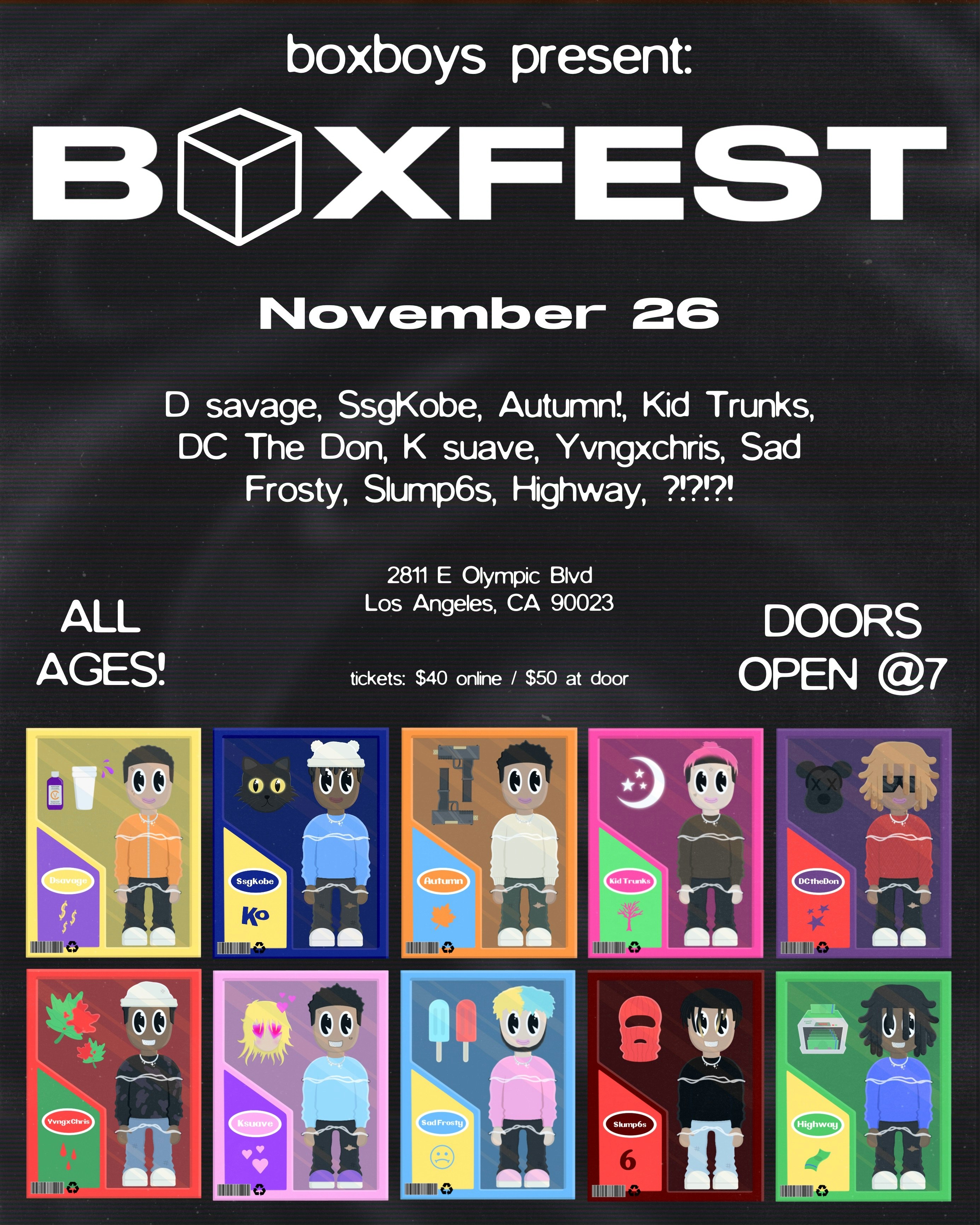 BOXFEST w/ D. Savage, SSGkobe, K Suave, Autumn!, DC the Don, Slump6s