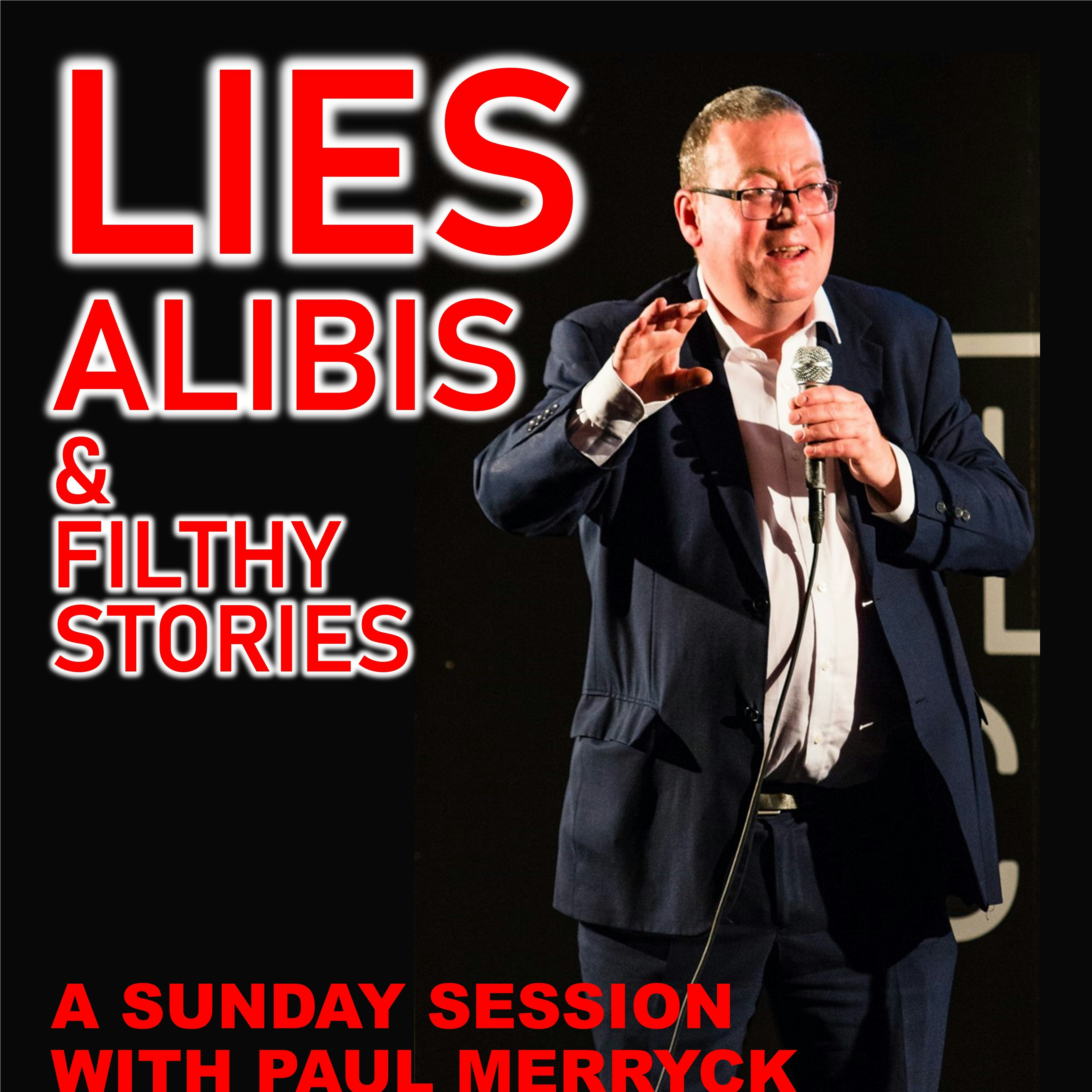 Paul Merryck - Lies, Alibis and Filthy Stories at The Bill Murray - Angel Comedy