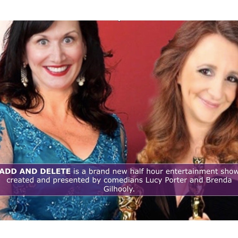 Lucy Porter & Brenda Gilhooly: Add and Delete at The Bill Murray - Angel Comedy