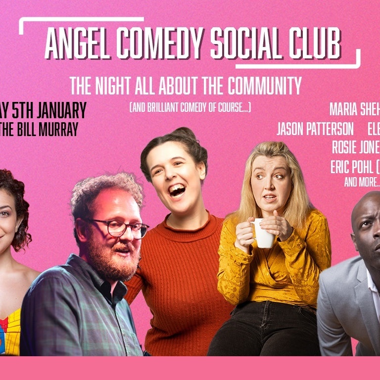 Angel Comedy Social Club at The Bill Murray