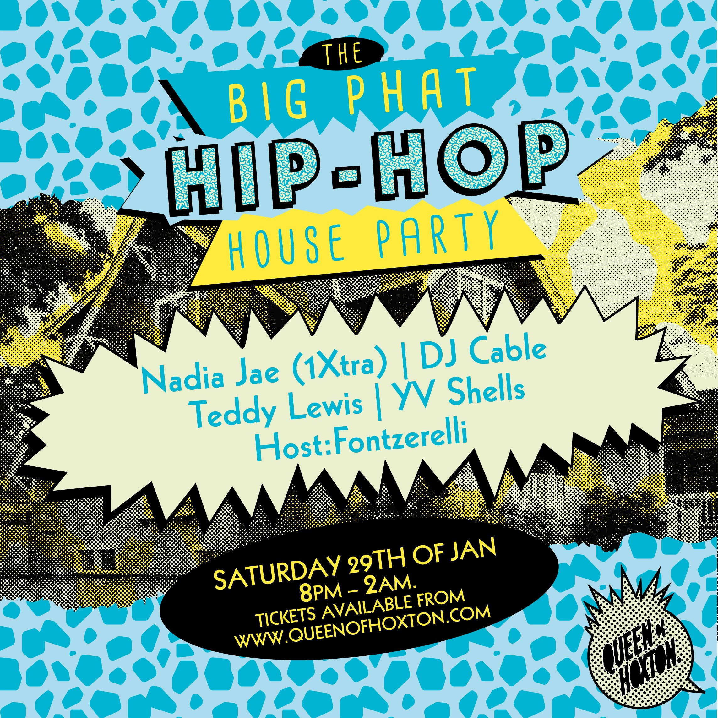 Big Phat Hip Hop House Party: Nadia Jae (1Xtra) Tickets | From Free