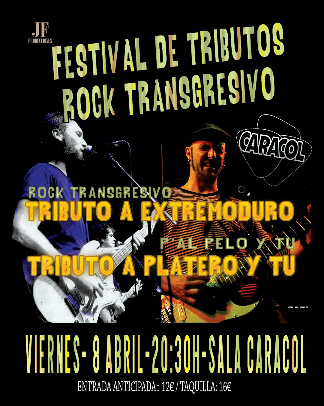 Festival Rock Transgresivo Tributos a Extremodur Tickets