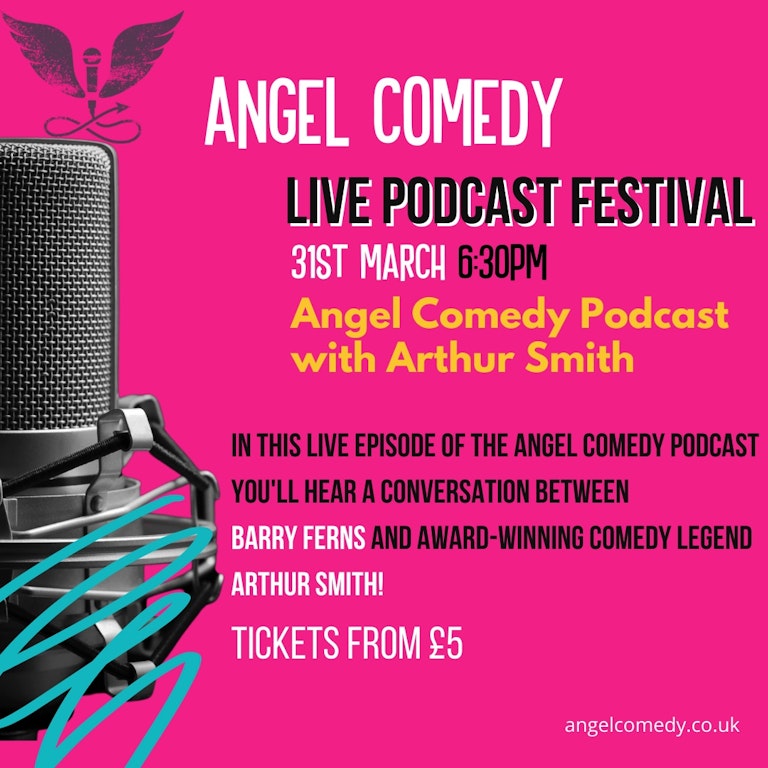 Angel Comedy with Arthur Smith at The Bill Murray - Angel Comedy