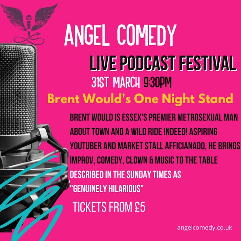 Brent Would's One Night Stand at The Bill Murray - Angel Comedy Club