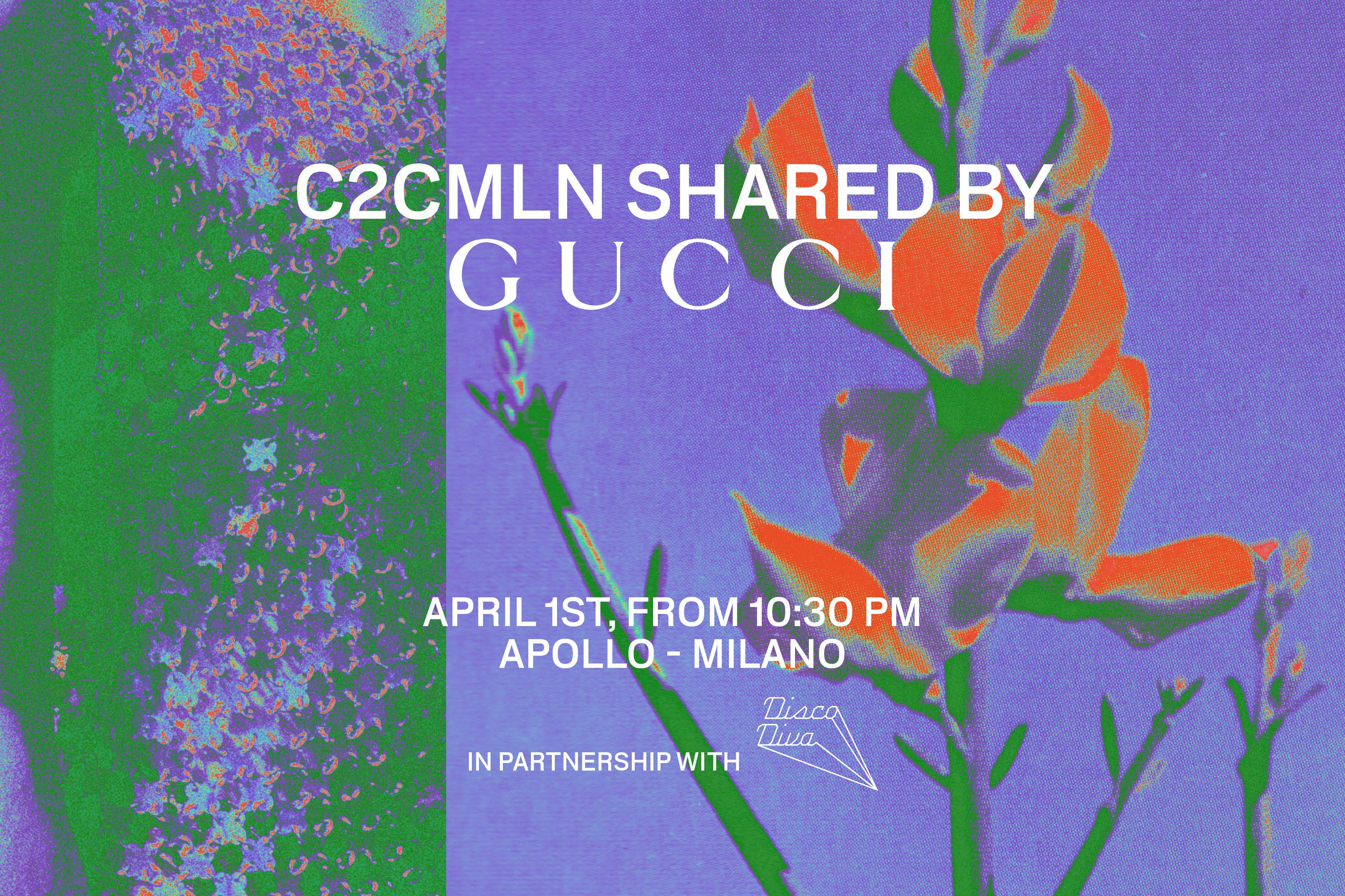 C2CMLN shared by Gucci | Day 2 | Apollo Tickets | From Free | 1 Apr 2022 @  APOLLO CLUB MILANO , Milano | DICE