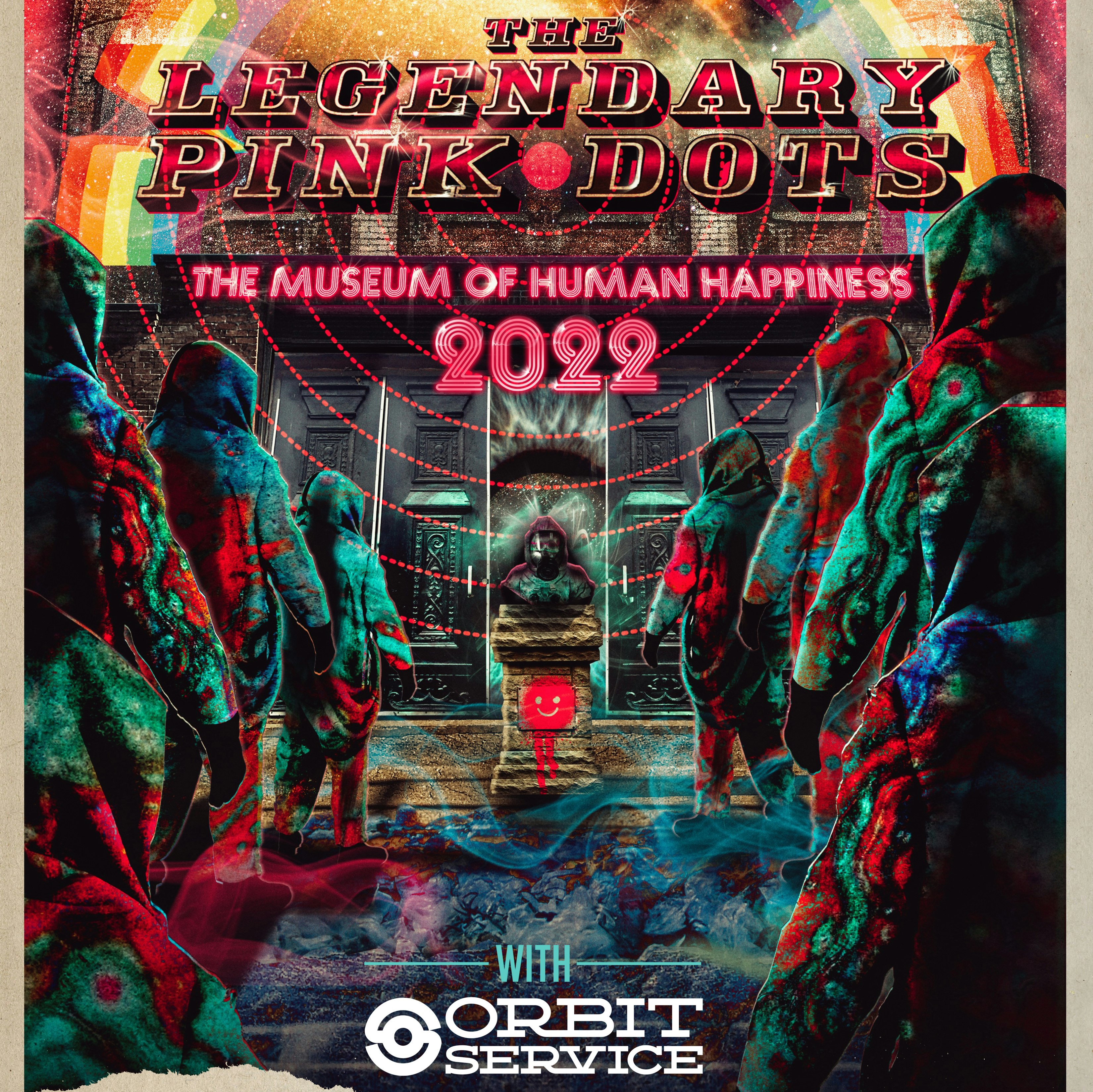 The Legendary Pink Dots Christmas Special 2022 The Legendary Pink Dots, Orbit Service (The Museum Of Human Happiness 2022  Tour) Tickets | $31.51 | 10 Nov @ The Sultan Room, New York | Dice