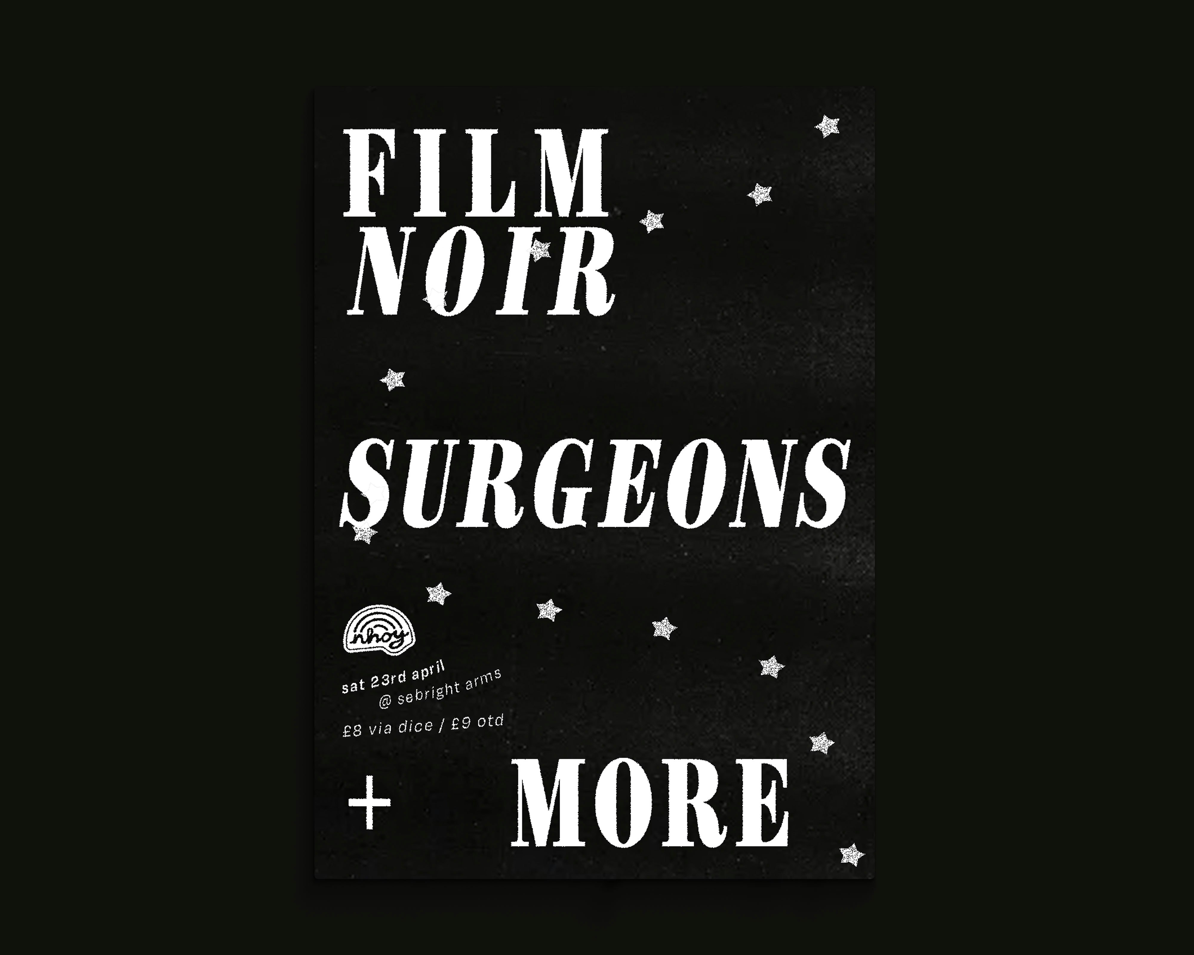 Film Noir + Surgeons + more tba Tickets £9 23 Apr
