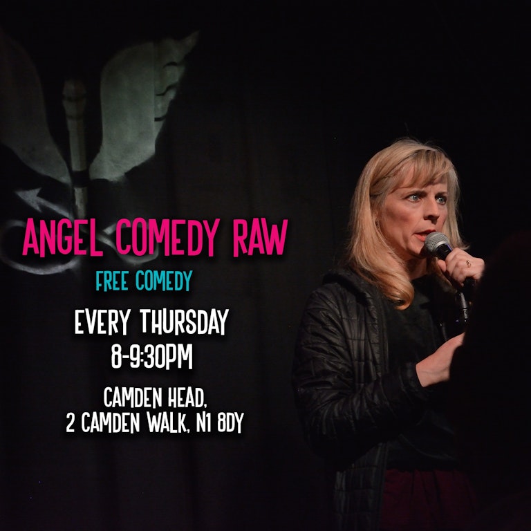 Angel Comedy RAW (Free) at The Camden Head