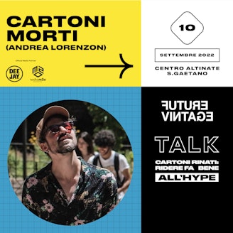 Cartoni Morti // Future Vintage Festival 2022