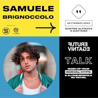 Samuele Brignoccolo//Future Vintage Festival 2022