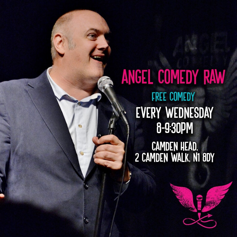 Angel Comedy RAW Wednesdays (Free) at The Camden Head