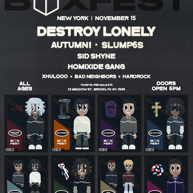 BoxFest w/ Destroy Lonely, Autumn! and more in New York City Tickets