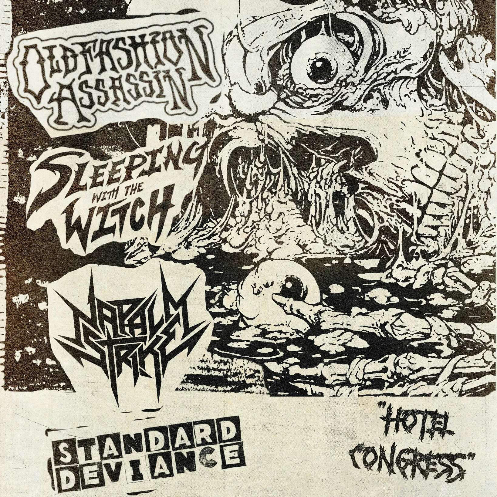 Sleeping With The Witch | Old Fashion Assassin | Napalm Strike | Standard Deviance