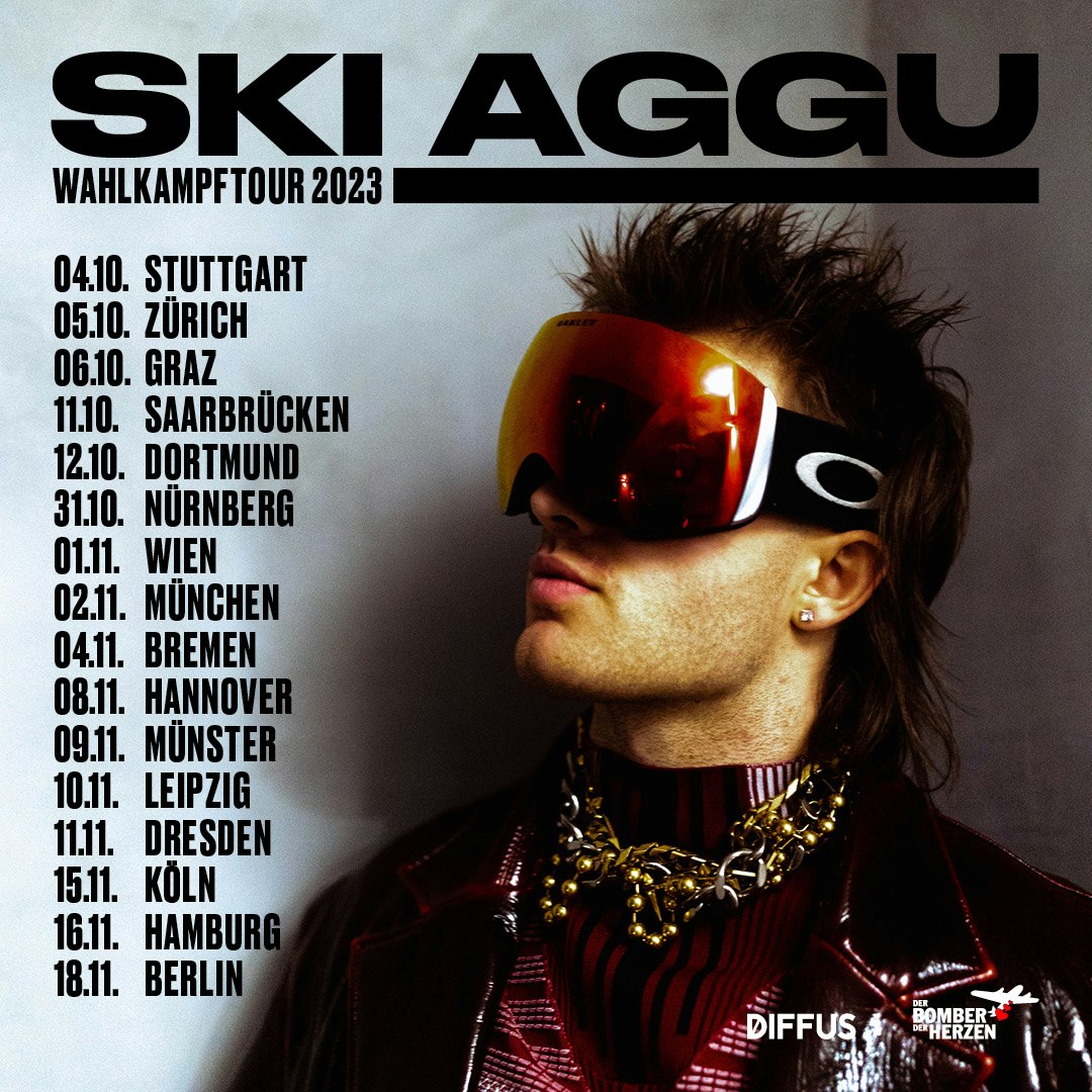 Ski Aggu - Wahlkampftour 2023 Tickets | €37.85 | 2 Nov @ Backstage Werk ...