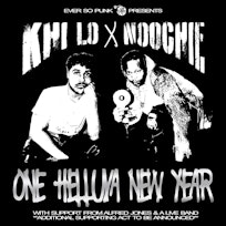 Khi Lo & Noochie - One Helluva New Year