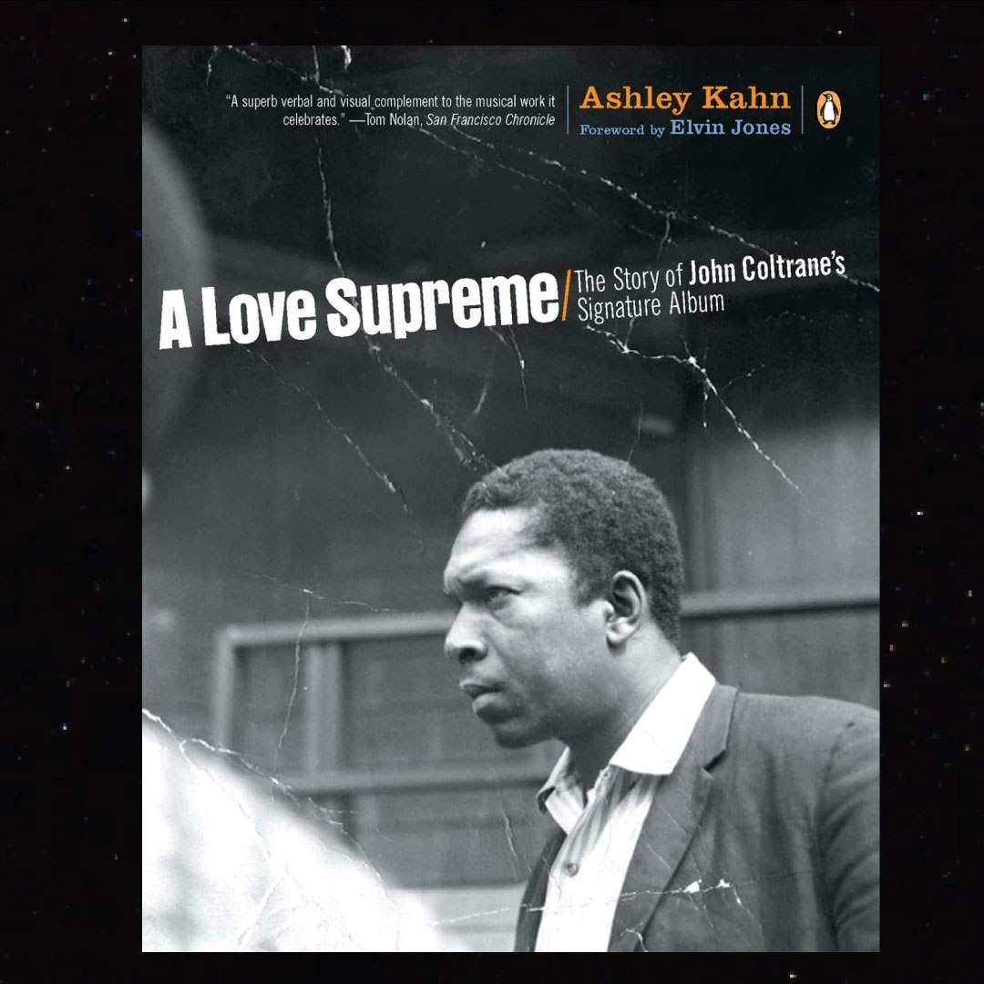 Ashley Kahn Presents: John & Alice Coltrane & the Timeless Message of Spiritual Jazz | Presentation & Performance!