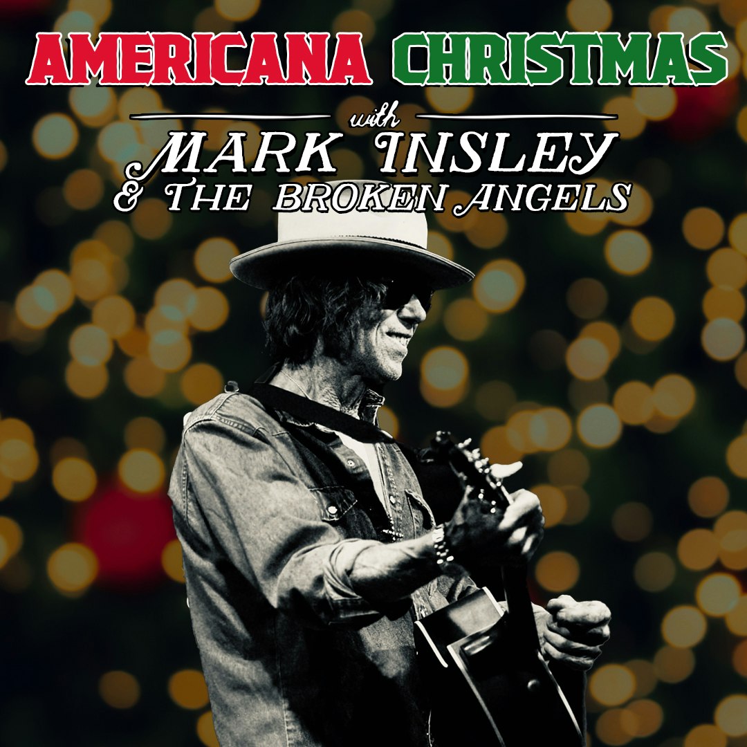 Americana Christmas w/ Mark Insley & the Broken Angels