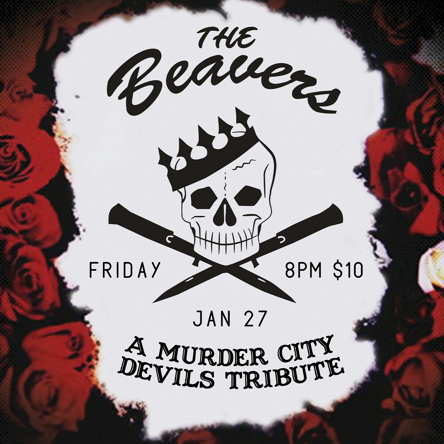 THE BEAVERS! A Murder City Devils Tribute