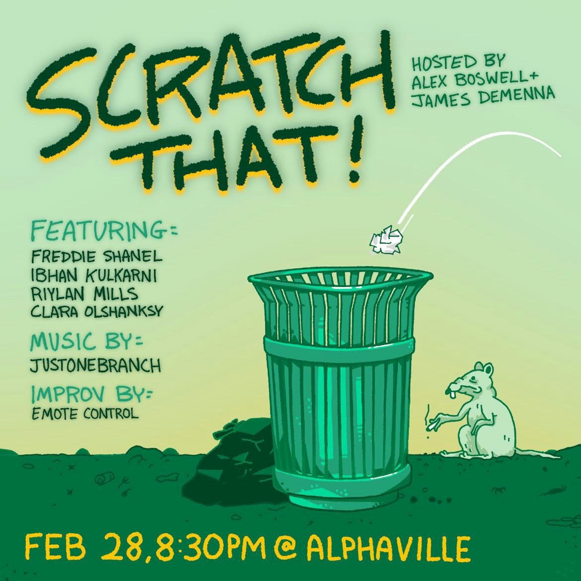 SCRATCH THAT! Hosted by Alex Boswell & James...... at ALPHAVILLE on Feb