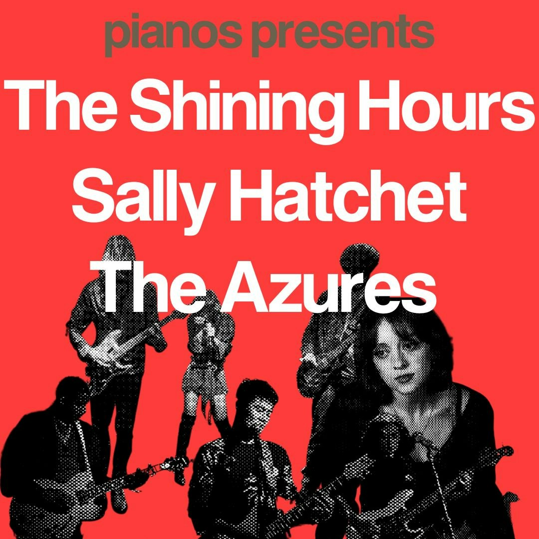 The Shining Hours, Sally Hatchet, The Azures