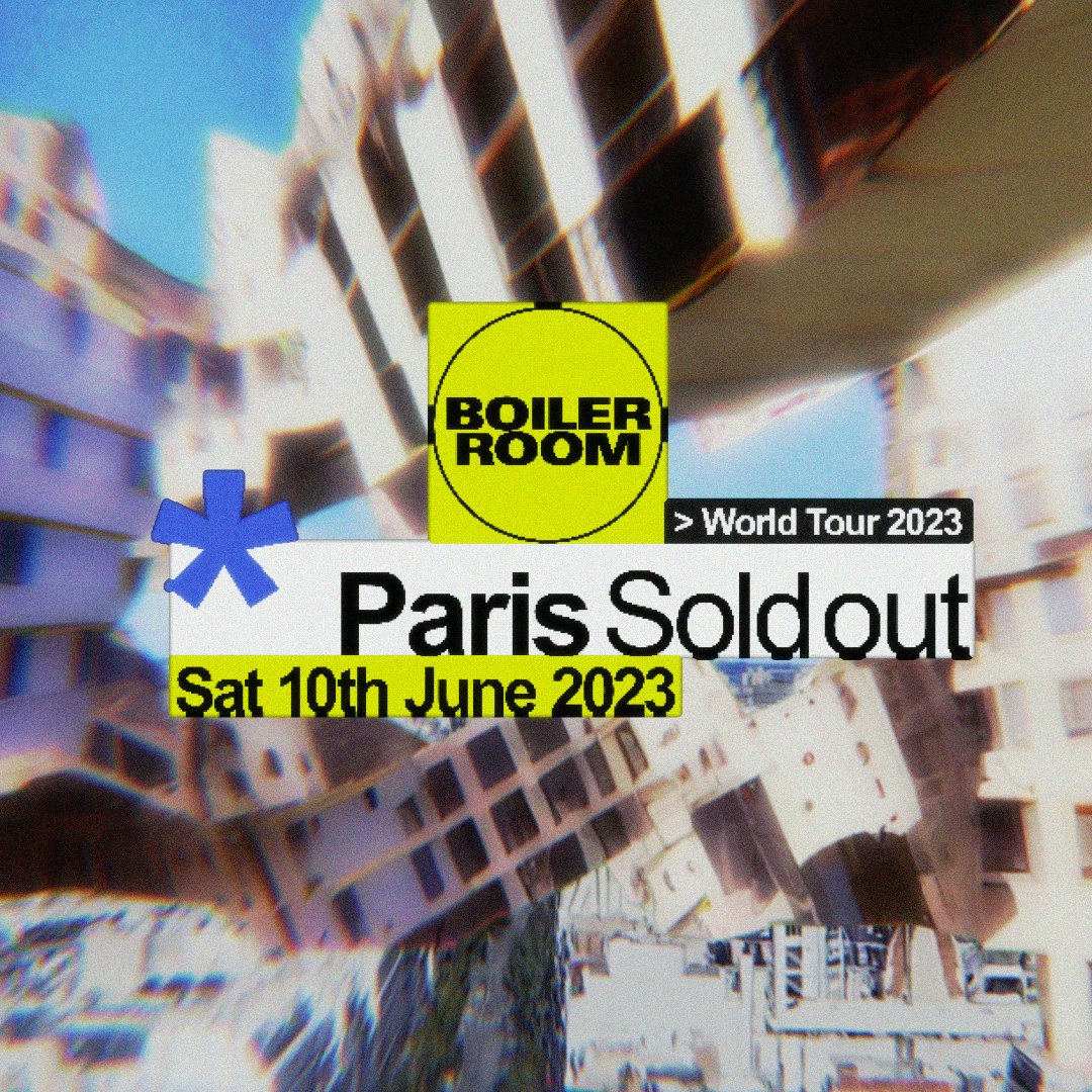 Boiler Room Paris Saturday Tickets From €33.66 10 Jun Venue