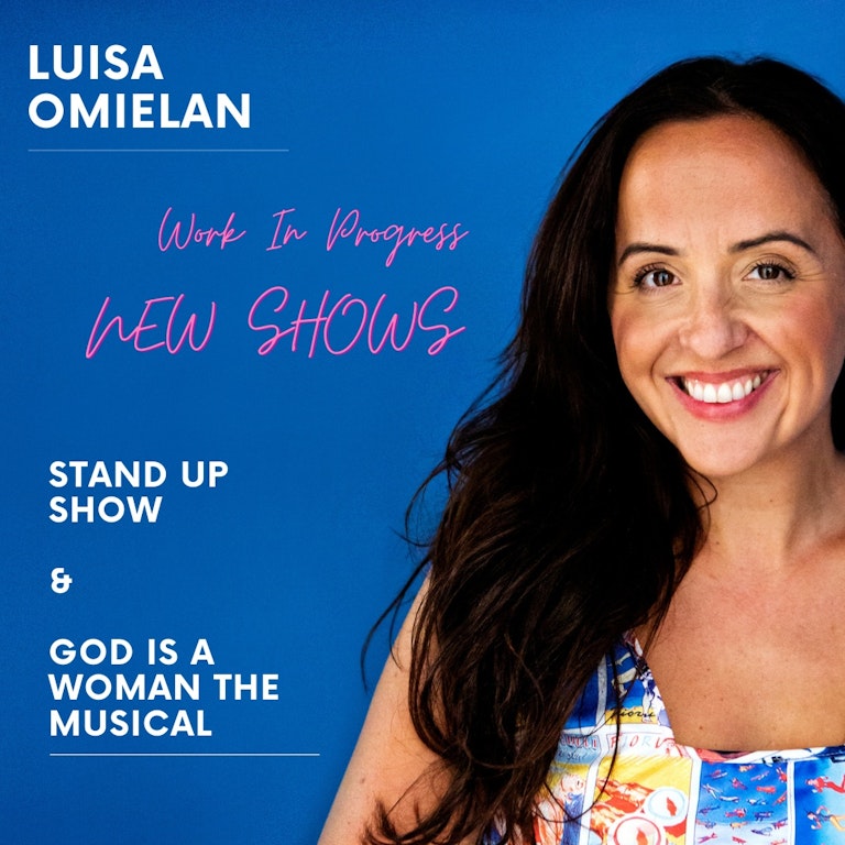 Luisa Omielan Work IN progress - Stand Up show. at The Bill Murray - Angel Comedy Club