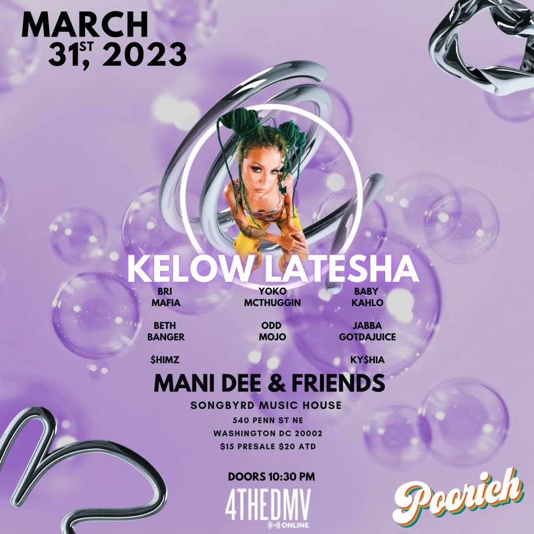 Kelow LaTesha - Mani Dee and Friends