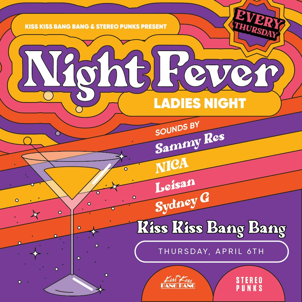 Night Fever: Ladies Night