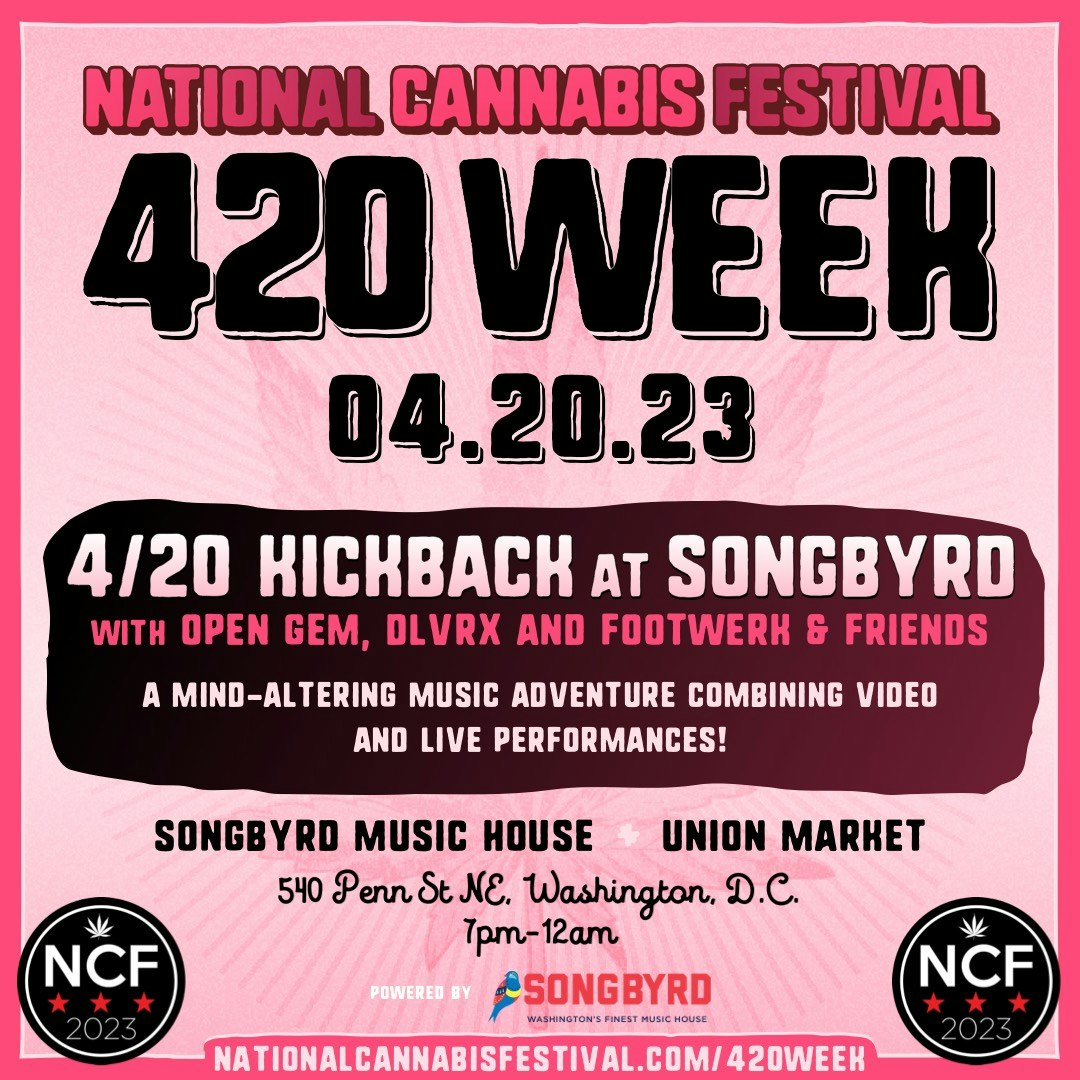 National Cannabis Festival 4/20 Kickback
