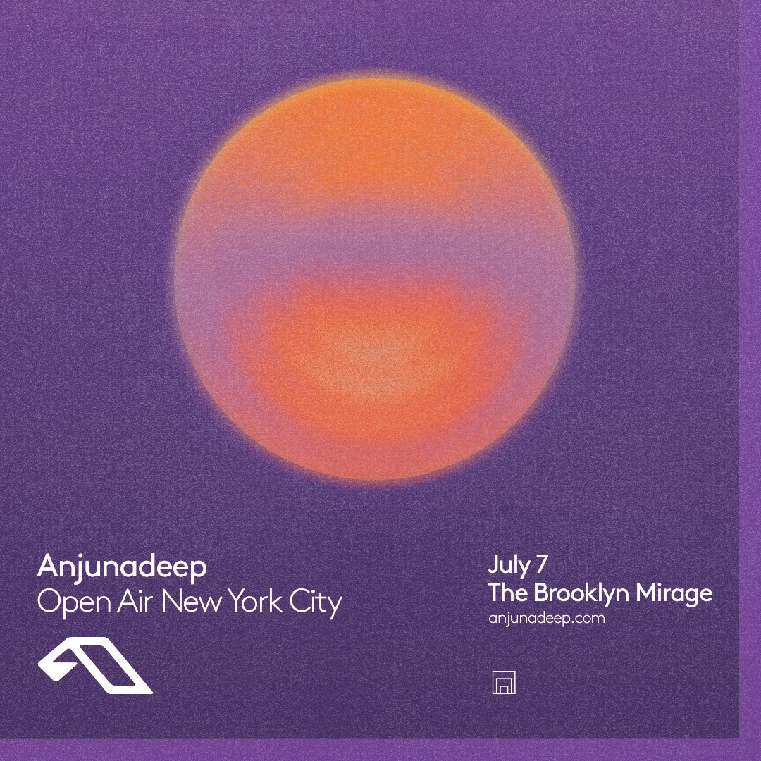 ANJUNADEEP OPEN AIR NEW YORK CITY at The Brooklyn Mirage at Avant ...
