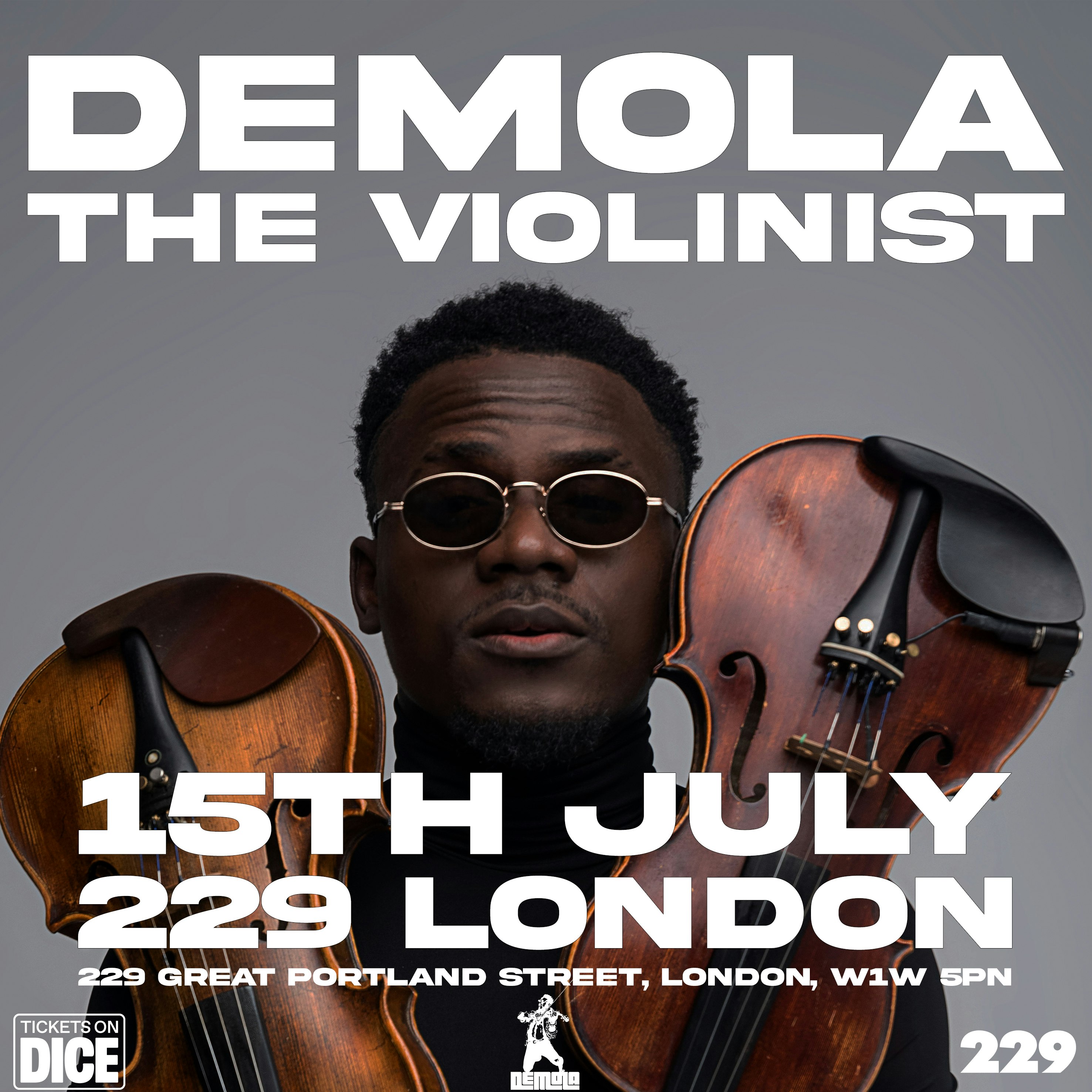 Demola The Violinist Tickets From £10 15 Jul 229, London DICE