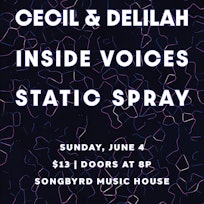 Inside Voices | Cecil & Delilah