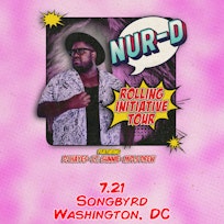Nur-D - Rolling Initiative Tour 