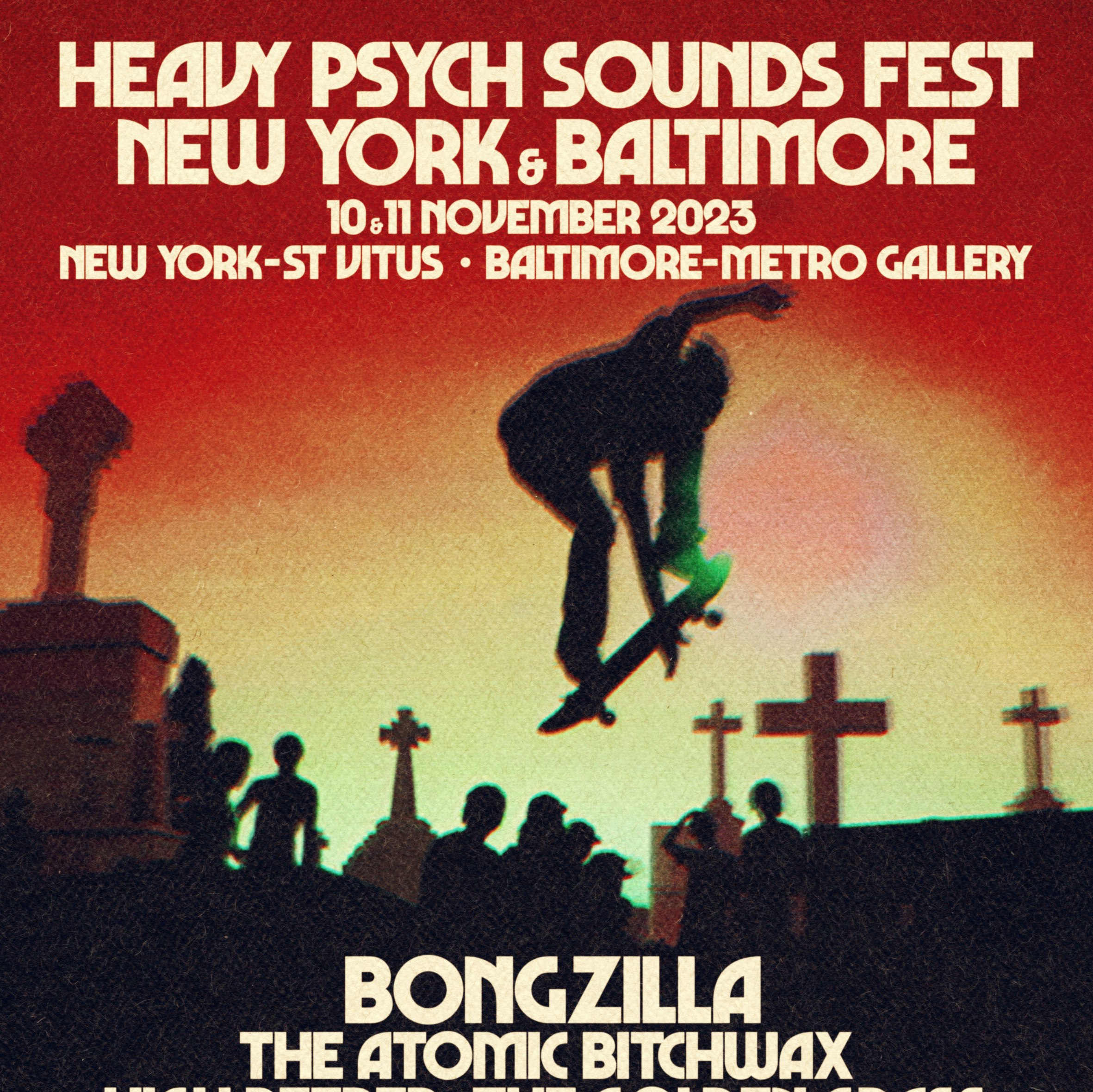 Heavy Psych Sounds Fest 2 Day Pass Featuring Bongzilla, Atomic Bitchwax, High Reeper and More!