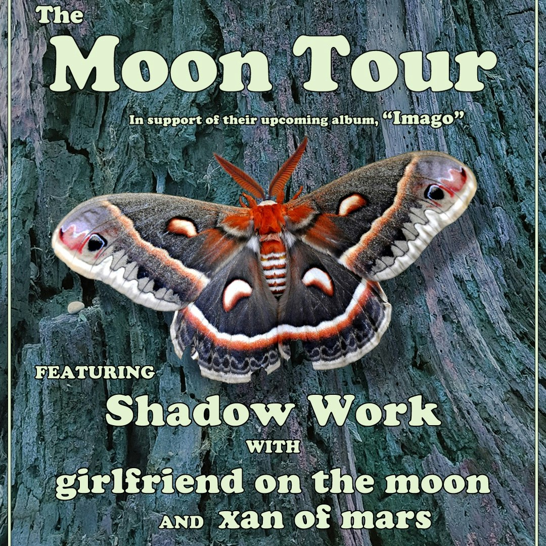 Shadow Work + Girlfriend on the Moon + Xan of Mars