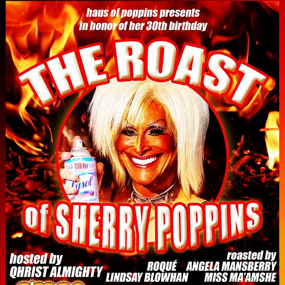 The Roast of Sherry Poppins