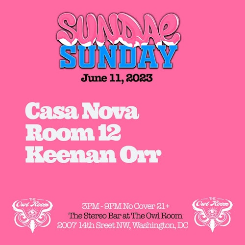 Sundae Sunday Pride w/ Keenan Orr, Casa Nova, Room 12