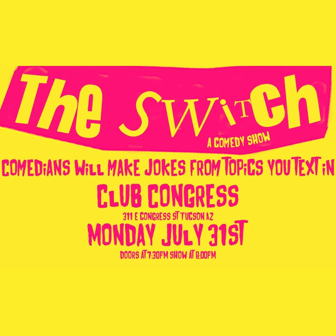 The Switch Comedy Show