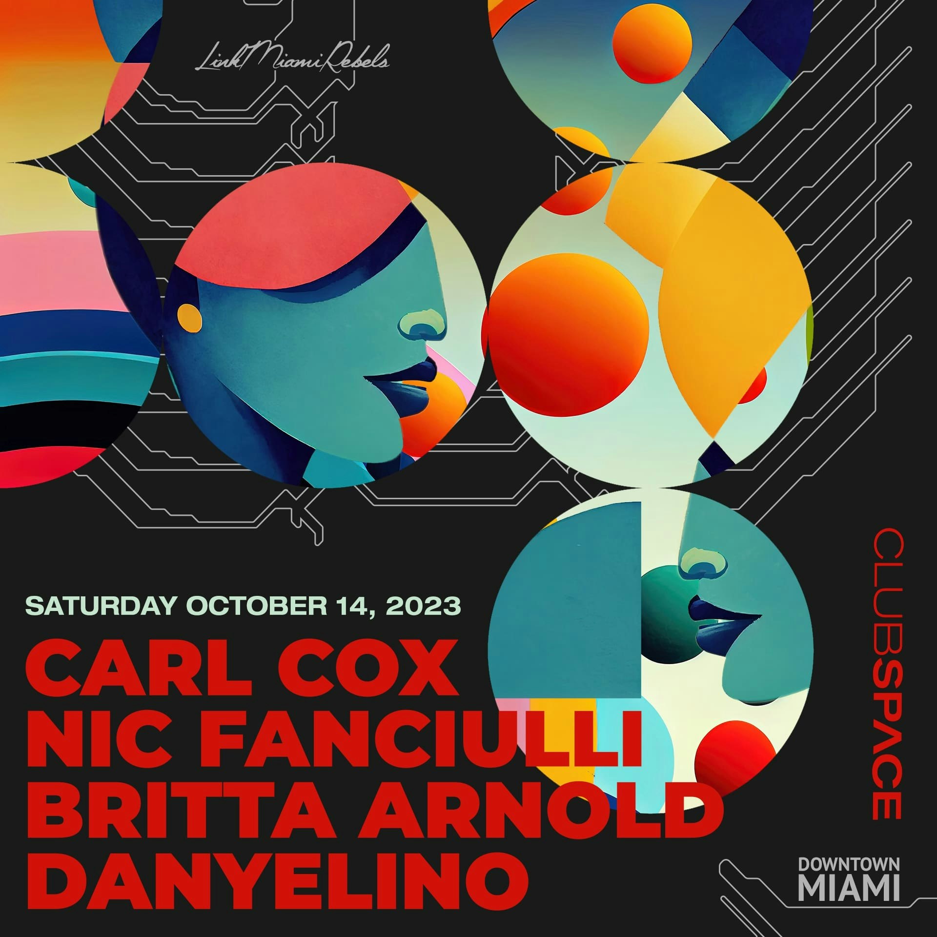 Carl Cox, Nic Fanciulli & Britta Arnold Tickets, From $50.69, 14 Oct @  Club Space Miami, Miami