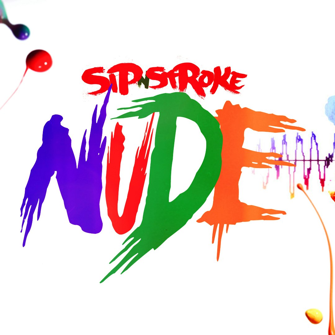 Sip 'N' Stroke - (NUDE) Sip and Paint Party