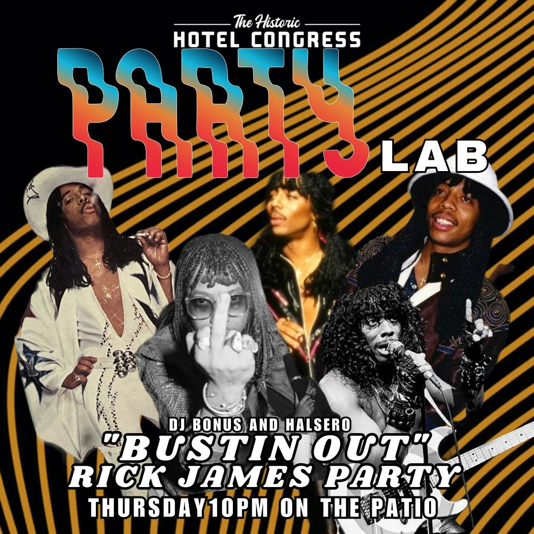 Party Lab: “Bustin Out” Rick James Party