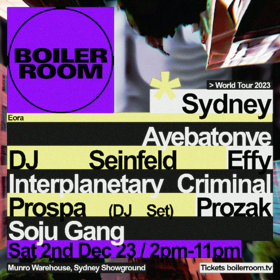 Boiler Room Sydney Tickets A129.90 2 Dec Munro Warehouse