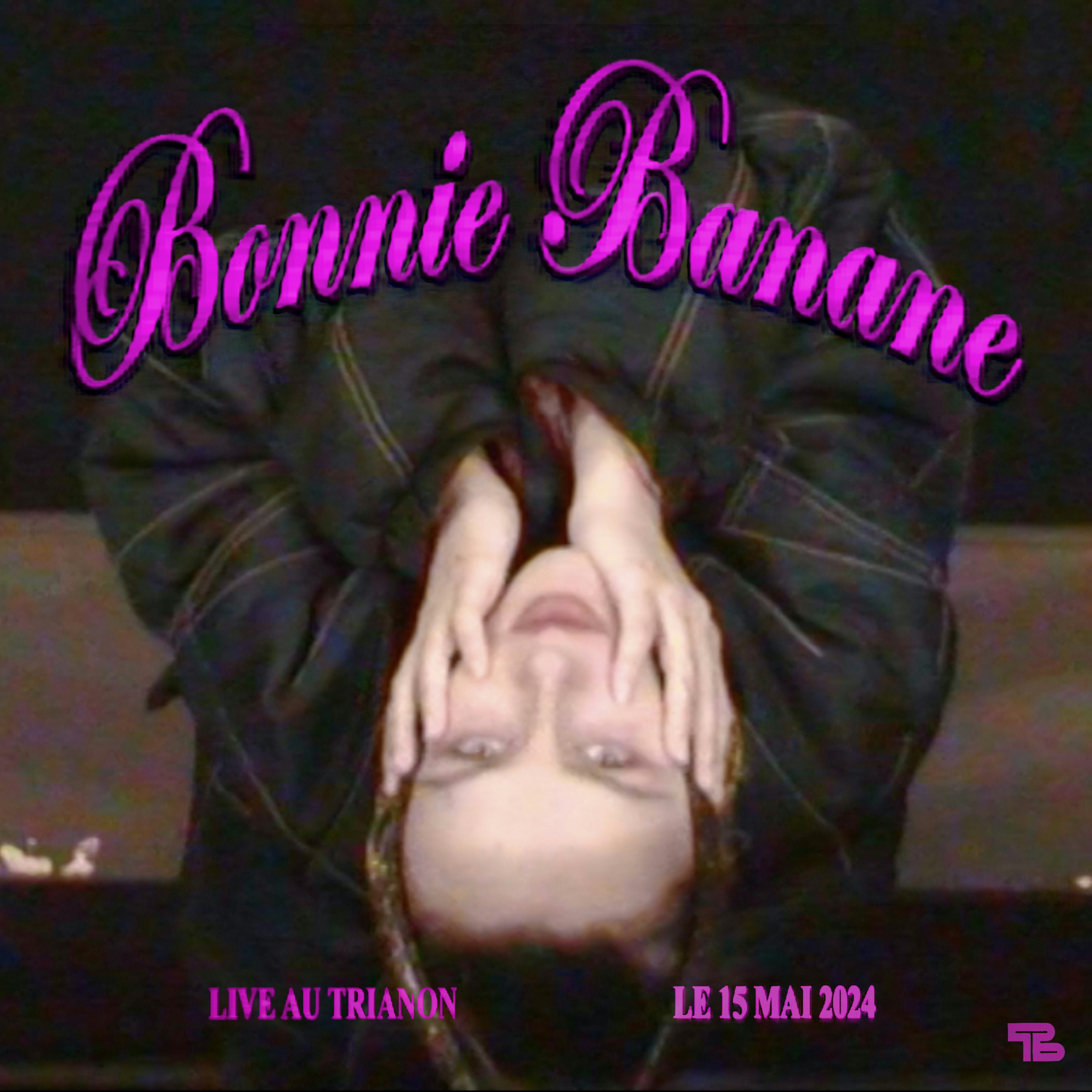 Bonnie Banane + première partie 