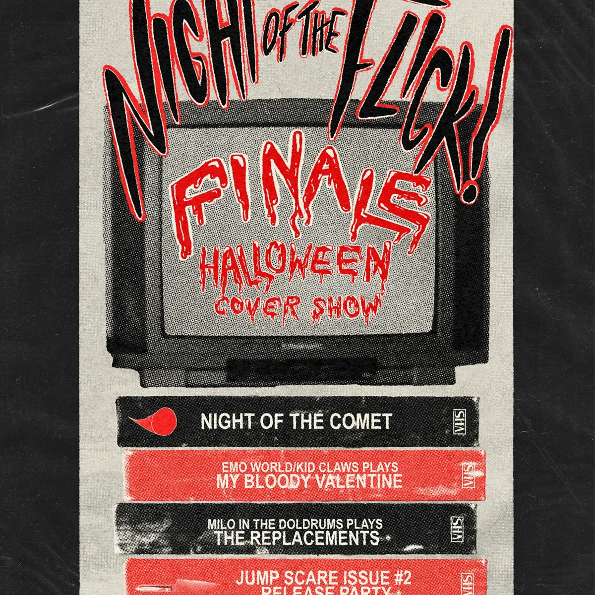 Night of the Flick Finale & Halloween Cover Show at Comet Ping Pong on